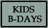 Kids birthdays