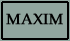 maxim