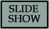 Slide Show