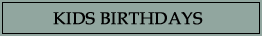 Kids Birthdays